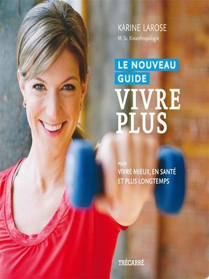 cover image of Le Nouveau Guide Vivre Plus